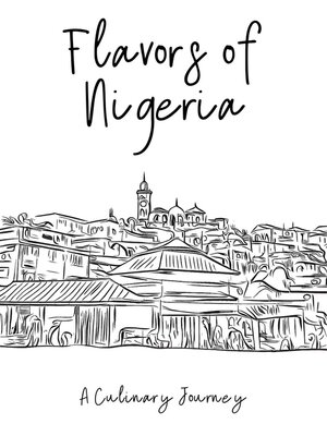 cover image of Flavors of Nigeria